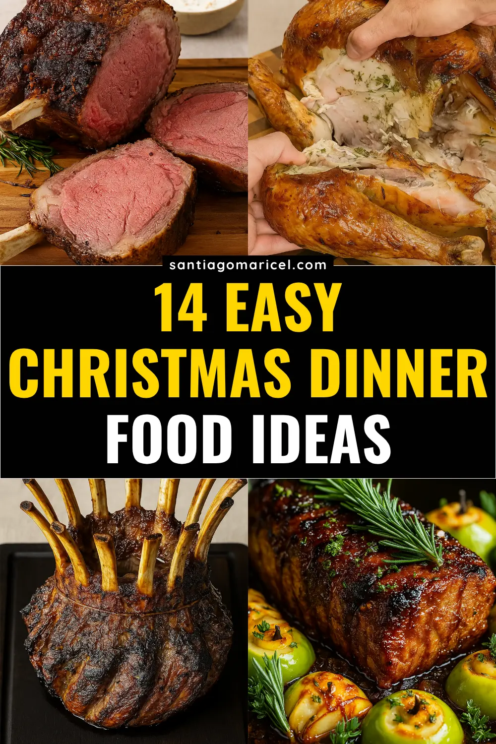 14 Easy Christmas Dinner Food Ideas